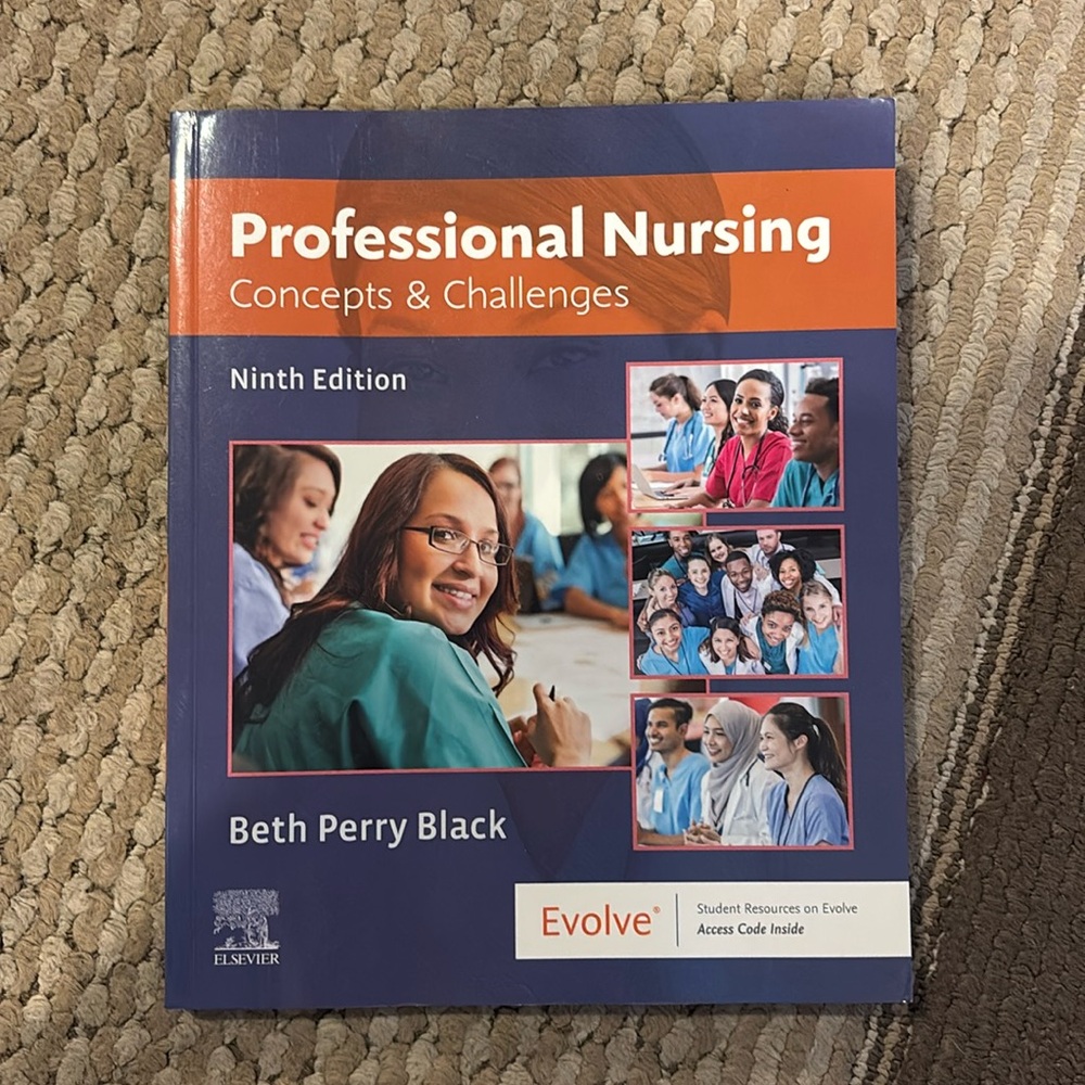 Professional Nursing Concepts and Challenges